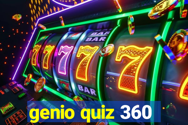 genio quiz 360